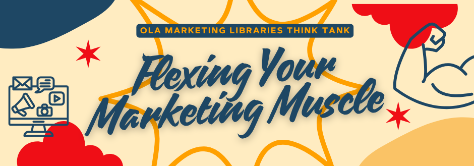 Marketing Libraries Think Tank 2025