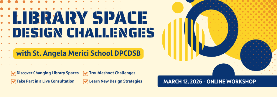 Library Space Design Challenge: St. Angela Merici School