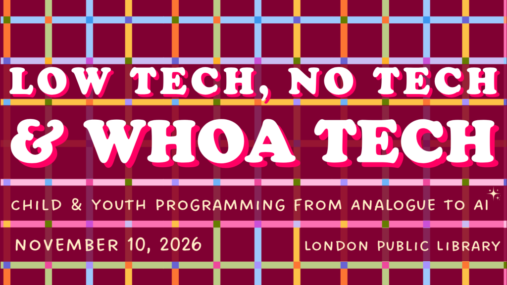 Save the Date: Child & Youth Expo 2026: Low Tech, No Tech, and Whoa Tech