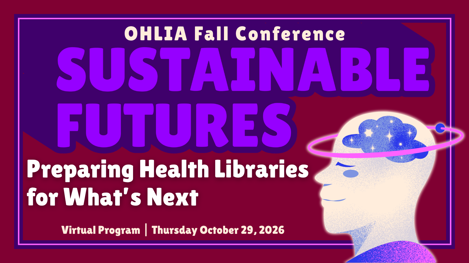 Sustainable Futures: Preparing Health Libraries for What’s Next