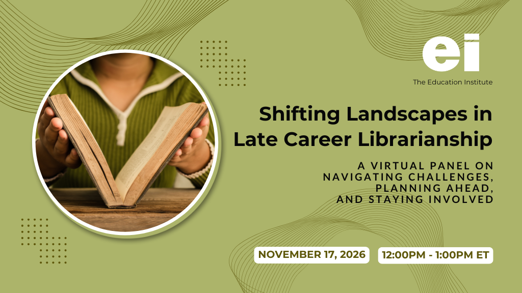 Shifting Landscapes in Late Career Librarianship